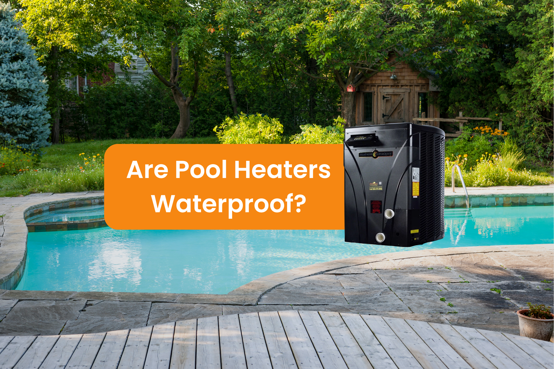A large, black pool heater sits next to a pool in a backyard setting, with text asking "Are Pool Heaters Waterproof?".