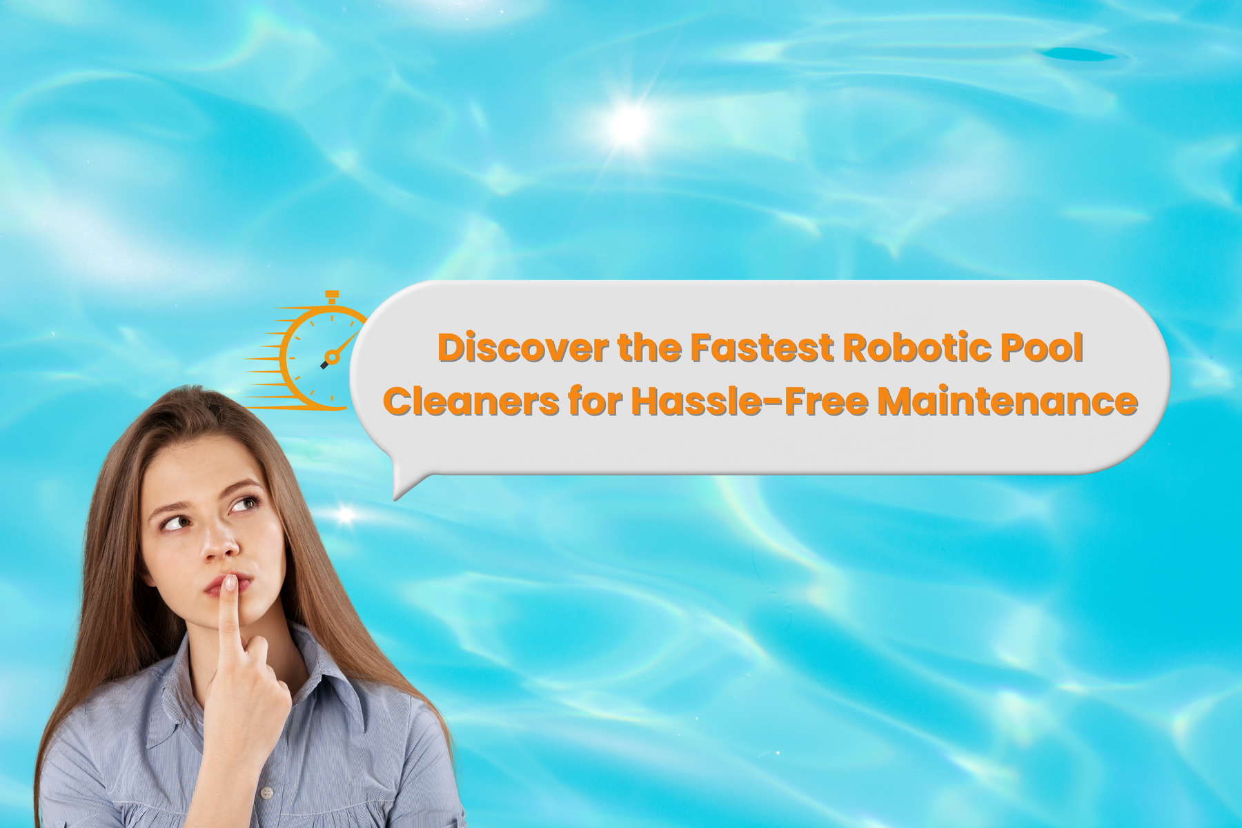 Discover the Fastest Robotic Pool Cleaners for Hassle-Free Maintenance