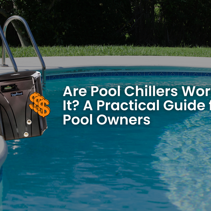 TropiCool pool chiller placed in a backyard pool with dollar sign graphics and text: “Are Pool Chillers Worth It? A Practical Guide for Pool Owners”