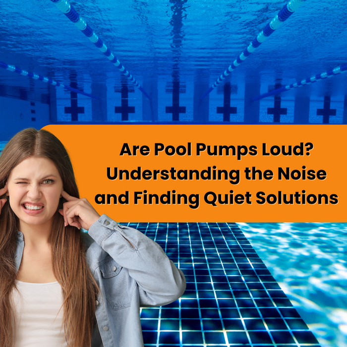Are Pool Pumps Loud?