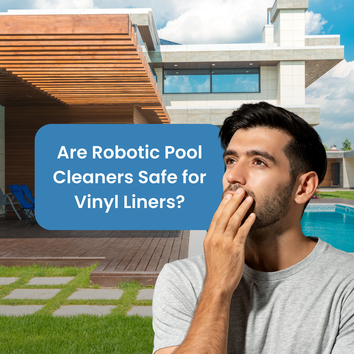A concerned man with a hand on his chin stands next to a pool, with text asking "Are Robotic Pool Cleaners Safe for Vinyl Liners?".